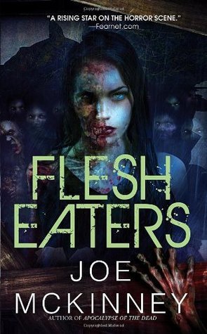 Flesh Eaters by Joe McKinney book cover