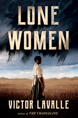 Lone Women by Victor Lavalle book cover