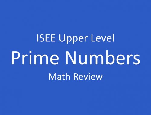 ISEE Math Review – Prime Numbers