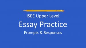 sample isee essay prompts