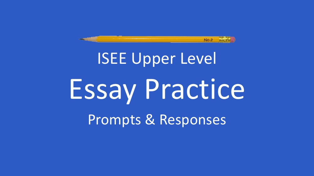isee essay prompts examples