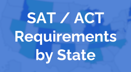 SAT ACT Requirements by State cover photo. Blurred US map in blue background.